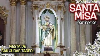 MISA fiesta SAN JUDAS TADEO POR LOS CASOS DESESPERADOS E IMPOSIBLES - 28 de OCTUBRE