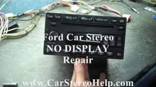 Ford Car Stereo Repair - NO DISPLAY = Car Stereo HELP