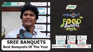 Sree Banquets | Best Banquets of The Year | Hybiz Food Awards 2023 | Hybiz tv