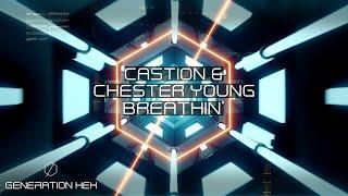 Castion & Chester Young - Breathin' (Official Audio)