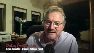 Brian Crombie | Groom's Fathers Toast