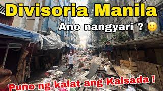 Halos Mabura ang Kalsada ng Divisoria Manila ! Nagkalat mga Basura ! January 1 2025