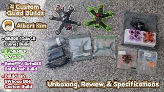 Custom QAV & Micro Drones Unboxing - Albert Kim June & July 2022 Helpful Community Awards!
