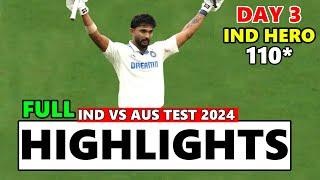 Full Highlights India vs Australia 4th Test Day 3 2024 | IND vs AUS