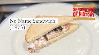 No Name Sandwich (1973) on Sandwiches of History⁣