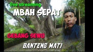 Petilasan  Mbah Sepat Gebang Sewu Banteng Mati