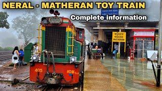 Neral-Matheran Toy Train Complete Information | Toy Train Timing & Tickets Booking | 2022 |