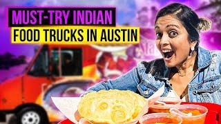 Indian Street Food in Austin, TX | Best Indian Food Trucks to Visit