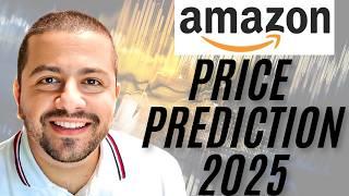 My Amazon Stock Price Prediction for 2025 | AMZN Stock Prediction