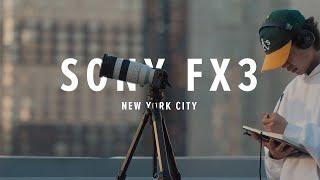 Sony FX3: New York City (ft. G Master Lenses)