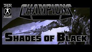 Actual Play - Champions RPG - Shades of Black. A Friday the 13th One-Shot