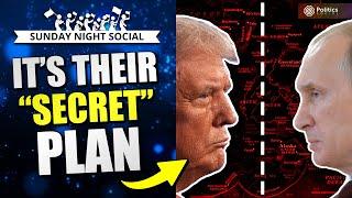 Trump & Putin’s Arctic Heist: The Biggest Land Grab in History? |  The SUNDAY Night Social