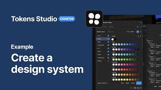 Tokens Studio Plugin   Example   Create a design system