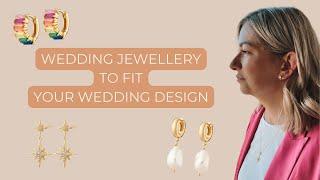 How to Choose Wedding Jewellery to Match Your Theme