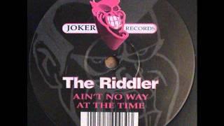 The riddler - at the time (joker records)