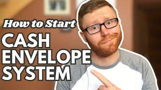 How to Start the Cash Envelope System and Save Money