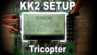 KK2 Setup video - Tricopter