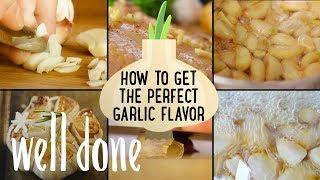 How To Get The Perfect Garlic Flavor: Fresh Garlic Vs. Powdered Garlic | Food 101 | Well Done