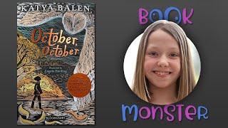 BOOKMONSTER | October, October | By Katya Balen | Book review