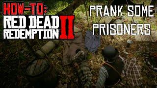 Ch. 16 How to Prank Some Escaped Prisoners in Red Dead Redemption 2