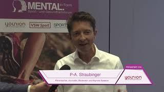 MENTAL. in Form 2021 - Interview mit P-A. Straubinger