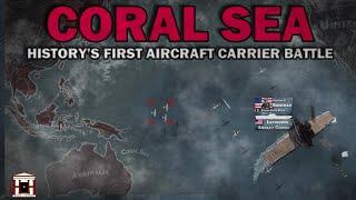 The Battle of the Coral Sea, 1942 - Animated (ALL PARTS)