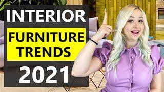 TOP INTERIOR DESIGN TRENDS 2021 | UPCOMING FURNITURE DESIGN IDEAS