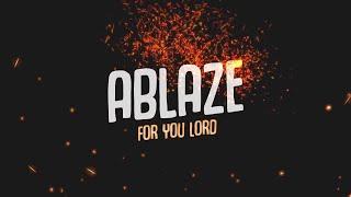 "Ablaze" by Liveloud (Entry by Mae Mendoza)