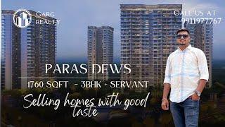 Ready to Move 3BHK  in Sector 106, Gurgaon Paras Dews | Luxury society 9911977767