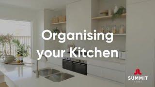 Summit Homes x Queens of Clutter - Organising your Kitchen