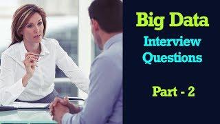 Big Data Interview Questions and Answers Part -2 | Hadoop HBase Interview Questions
