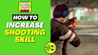 GTA Online How to Increase Shooting Skill