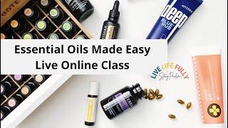  BEST ESSENTIAL OILS CLASS | Stacy Paulsen | Essential Oils Guide