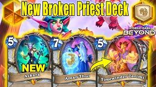 Most Broken Priest Deck Ever That Never Gets Nerfed At The Great Dark Beyond | Hearthstone