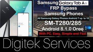 FRP bypass Google Account LAST SECURITY 2021 Samsung Galaxy Tab A6 2016/Samsung Phones Oreo up to 10
