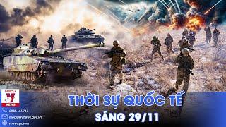 Thời sự Quốc tế sáng 29/11.Lính Ukraine tháo chạy ồ ạt,Nga siết gọng kìm ở Kurakhove;Đụng độ ở Syria