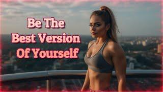 Best Version of Yourself - This Will Change Your Life For Good! | Lenzspot