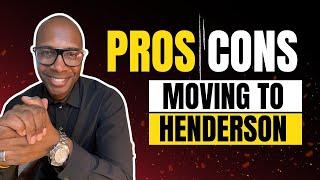 PROS & CONS of Moving to Henderson Las Vegas | Living in Henderson Las Vegas