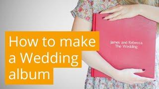 Webinar #13: How to make a Wedding album