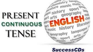 Present Continuous Tense - Learn English Tenses