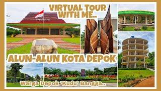 ALUN ALUN KOTA DEPOK || VIRTUAL TOUR WITH ME || WARGA DEPOK MESTI BANGGA