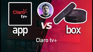 APP ou BOX? Qual Claro tv+ vale mais a pena? É muito diferente?