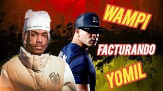 WAMPI  YOMIL - FACTURANDO ( COMING SOON )