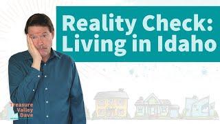 Living in Idaho Pros and Cons with Treasure Valley Dave