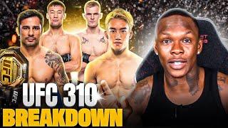 'This Is The Most STACKED Card Of The Entire Year' | UFC 310 Breakdown & Picks