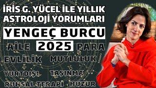 İRİS G. YÜCEL İLE YILLIK ASTROLOJİ YORUMLARI - YENGEÇ BURCU 2025