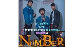 Number - Firzt ft TheKidDaniel (Prod. by Fr4nk)