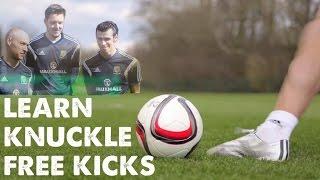 Learn Knuckle ball Free kicks with Gareth Bale, Cotterill and Hennessey