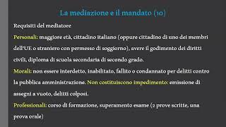 LA MEDIAZIONE E IL MANDATO   Esame Per Agente Immobiliare Preparazione Per L'Orale