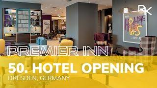 50. Hoteleröffnung Premier Inn Deutschland